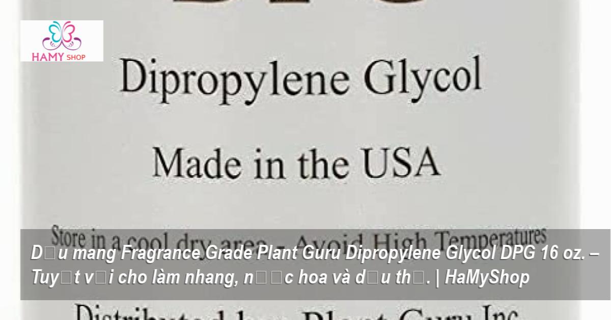 Dipropylene Glycol (DPG) - 16 oz.